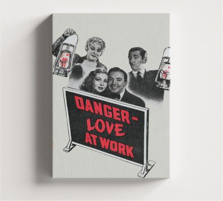 Danger – Love at Work Movie Wall Art Canvas Mockup