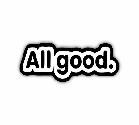 All Good Sticker Mockup