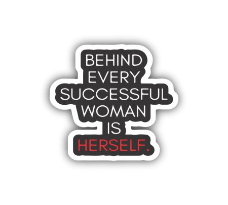 Behind Every Successful Is Herself Sticker Mockup