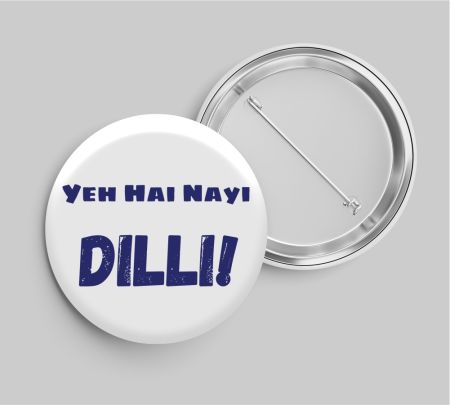 DC Yeh Hai Nayi Dilli Button Badge Mockup