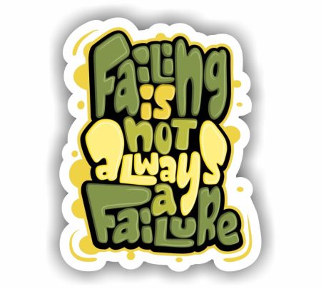 Failing Is Not Always A Failure Sticker Mockup