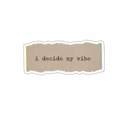 I Decide My Vibe Sticker Mockup