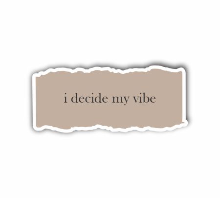 I Decide My Vibe Sticker Mockup