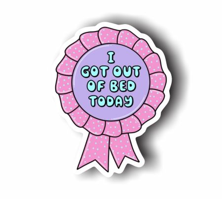I Got Out Of Bed Today Sticker Mockup
