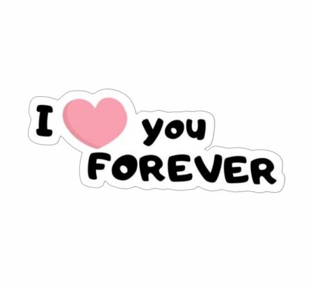 I Love You Forever Sticker Mockup