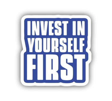 Invest In Yourself First Sticker Mockup