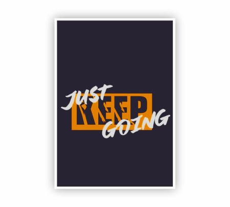 Just Keep Going Poster Mockup