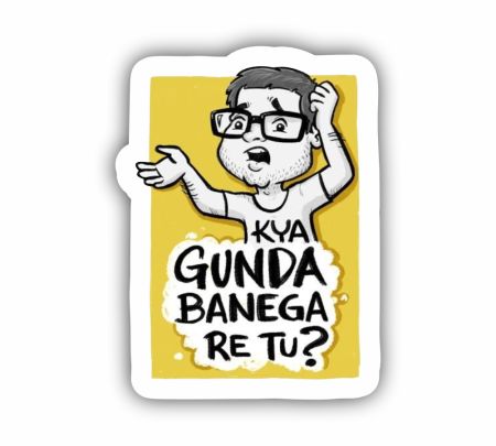 Kya Gunda Banega Re Tu Sticker Mockup