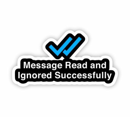 Message Read And Ignored Successfully Sticker Mockup
