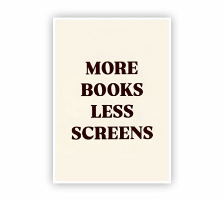 More Books Less Screens Poster Mockup