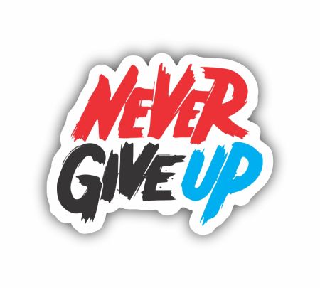 Never Give Up 01 Sticker Mockup