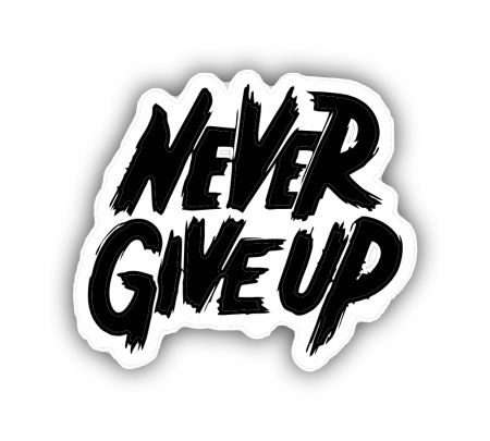 Never Give Up 02 Sticker Mockup