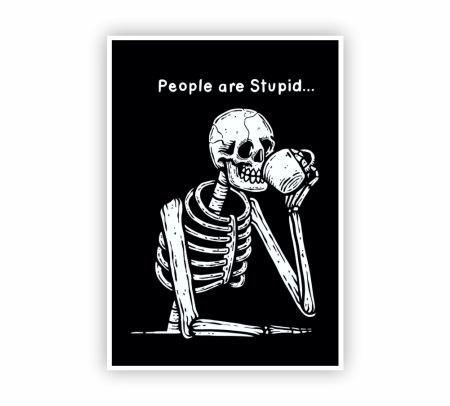 People Are Stupid Poster Mockup