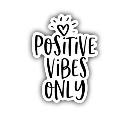 Positive Vibes Only Aesthetic Sticker