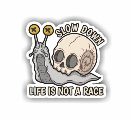 Slow Down Life Is Not A Race Sticker Mockup