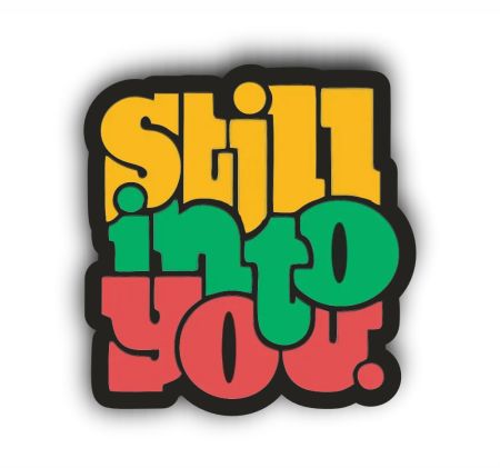 Still Into You Sticker