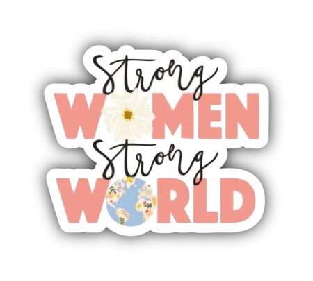 Strong Women Strong World Sticker Mockup