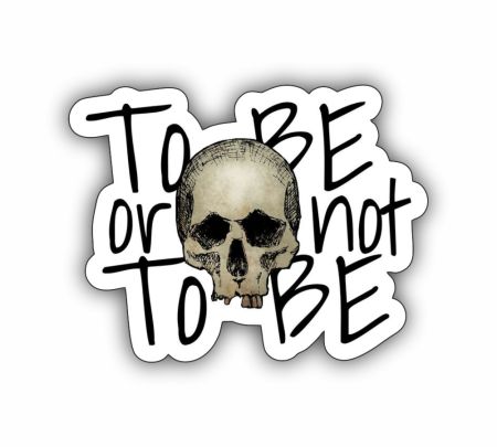 To Be Or Not To Be Sticker Mockup