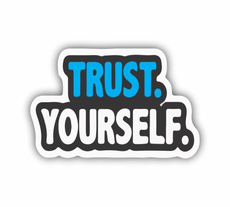 Trust Yourself Sticker Mockup