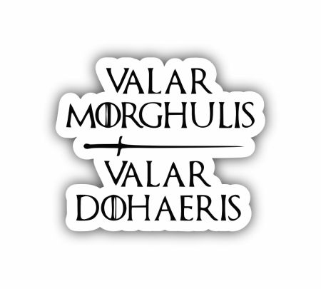 Valar Morghulis Valar Dohaeris Sticker Mockup