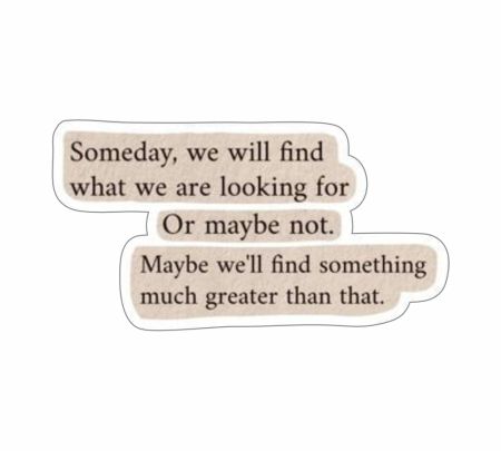 Someday We Will Find Sticker Mockup