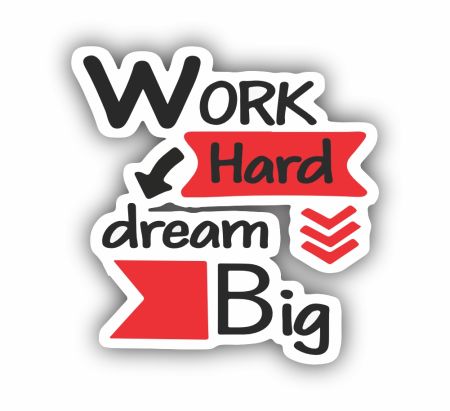 Work Hard Dream Big Sticker Mockup