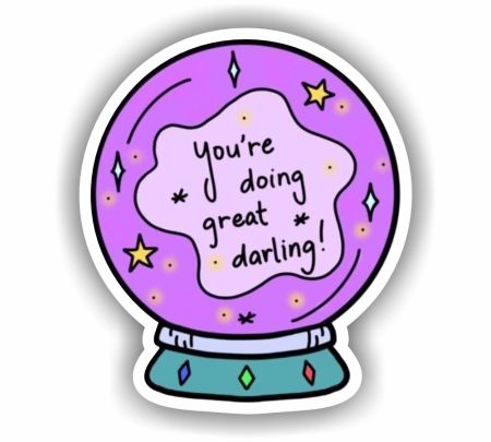 You Are A Doing Great Darling Sticker Mockup