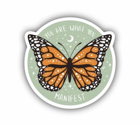 You Are What You Manifest Butterfly Sticker Mockup